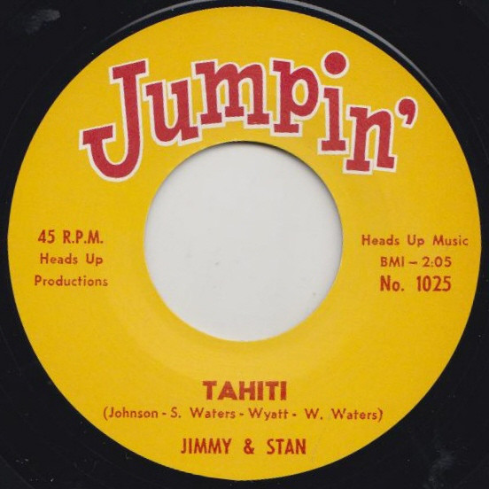 Jimmy & Stan / Baby Earl & The... - Tahiti / Back Slop - Klik op de afbeelding om het venster te sluiten